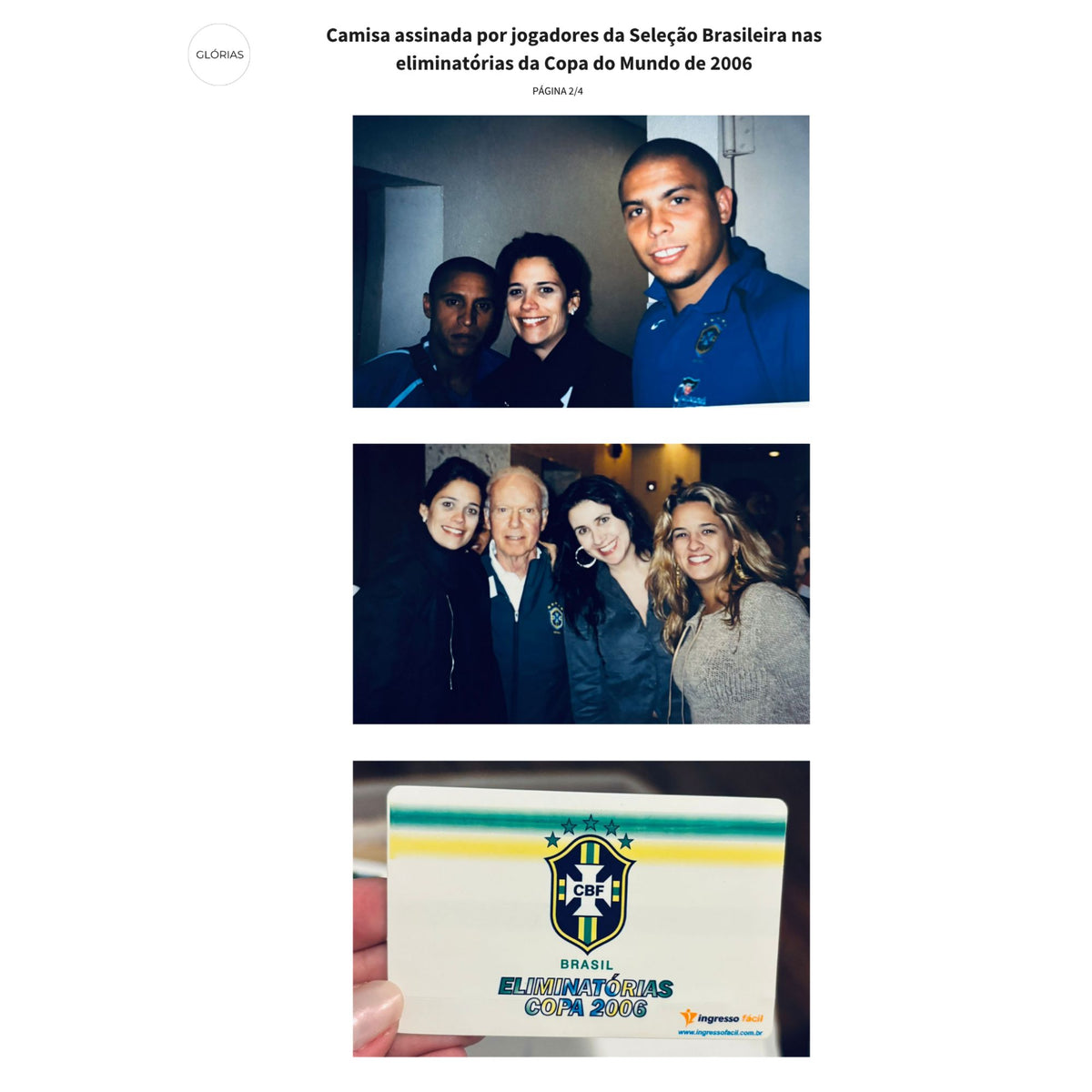 Camisa assinada por jogadores da Seleção Brasileira nas eliminatórias da Copa do Mundo de 2006 Camisas autografadas Com certificado de autenticidade e garantia 